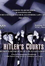 Watch Full Movie :Hitlers Courts Betrayal of the rule of Law in Nazi Germany (2005)