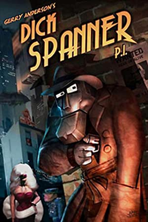 Watch Free Dick Spanner, P I (1987)