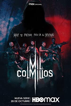 Watch Free Mil Colmillos (2021 )