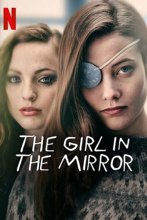 Watch Free The Girl in the Mirror (2022-)