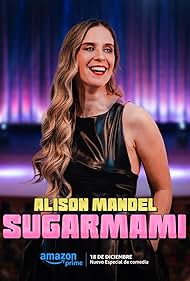 Watch Full Movie :Alison Mandel Sugarmami (2024)