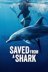 Watch Full Movie :Saved from a Shark (2023)