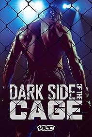 Watch Full Movie :Dark Side of the Cage (2025-)