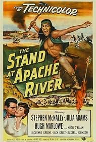 Watch Full Movie :The Stand at Apache River (1953) Watch Full Movie :The Stand at Apache River (1953)