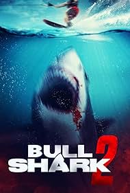 Watch Full Movie :Bull Shark 2 (2024)