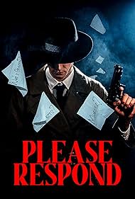 Watch Full Movie :Please Respond (2023)