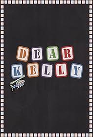 Watch Full Movie :Dear Kelly (2024)