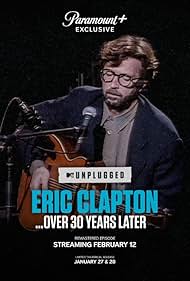 Watch Full Movie :Eric Clapton Unplugged Over 30 Years Later (2025)