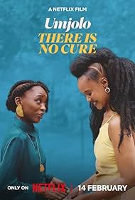Watch Full Movie :Umjolo: There Is No Cure (2025)