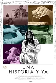 Watch Full Movie :Una historia y ya (2024)
