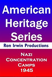 Watch Free Nazi Concentration and Prison Camps (1945)