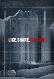Watch Full Movie :Like.Share.Follow. (2017)