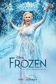 Watch Full Movie :Frozen The Hit Broadway Musical (2025)