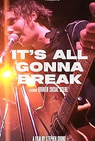 Watch Free Its All Gonna Break (2024)