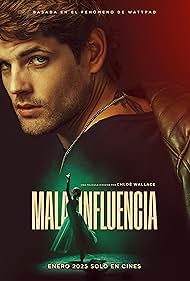 Watch Free Mala influencia (2025)