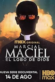 Watch Full TVshow :Marcial Maciel El Lobo de Dios (2025) Watch Full Movie :Marcial Maciel El Lobo de Dios (2025)