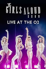 Watch Free The Girls Aloud Show Live at the O2 (2024)