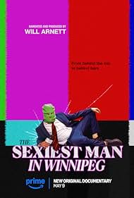Watch Free The Sexiest Man in Winnipeg (2025)