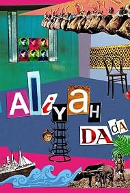 Watch Free Aliyah DaDa (2015)