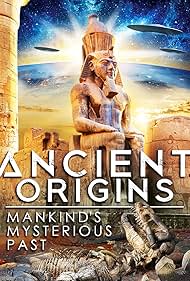 Watch Free Ancient Origins: Mankinds Mysterious Past (2022)