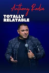 Watch Free Anthony Rodia Totally Relatable (2024)