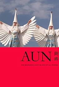 Watch Free AUN The Beginning and the End of All Things (2011)