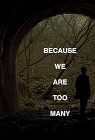 Watch Free Because We Are Too Many (2023)