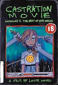 Watch Free Castration Movie Anthology ii The Best of Both Worlds (2025)