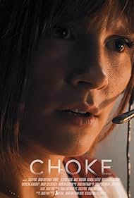 Watch Free Choke (2024)