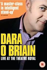 Watch Free Dara O Briain Live at the Theatre Royal (2006)
