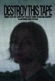 Watch Full Movie :Destroy This Tape (2025)