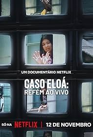 Watch Free Eloa the Hostage: Live on TV (2025)