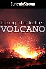 Watch Free Facing the Killer Volcano (2011)