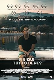 Watch Free Fin qui tutto bene (2025)