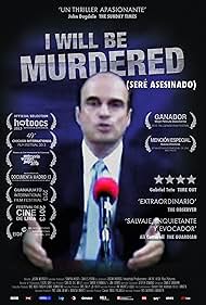 Watch Free I Will Be Murdered (2013)