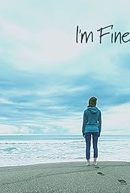 Watch Free Im Fine (2021)