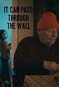 Watch Free It Can Pass Through the Wall (2014)
