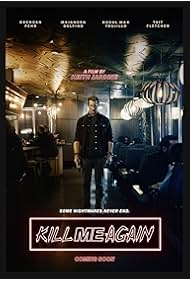 Watch Full Movie :Kill Me Again (2025)