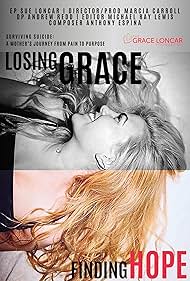 Watch Free Losing Grace Finding Hope (2024)