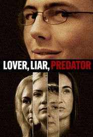 Watch Free Lover, Liar, Predator (2026)