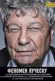 Watch Free Lucescu Phenomenon (2016)