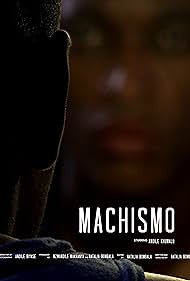 Watch Full Movie :Machismo (2019)