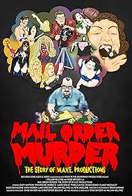 Watch Free Mail Order Murder The Story Of W A V E Productions (2020)