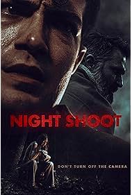Watch Free Night Shoot (2024)