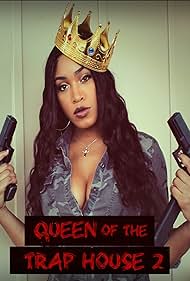Watch Free Queen of the Trap House 2 Taking the Throne (2022)