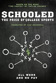 Watch Free Schooled The Price of College Sports (2013)