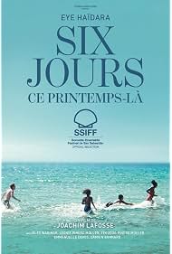 Watch Free Six jours ce printemps la (2025)