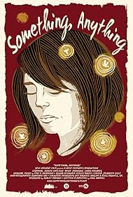 Watch Free Something, Anything (2014)