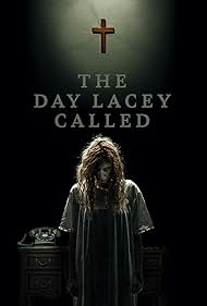 Watch Free The Day Lacey Called (2022)