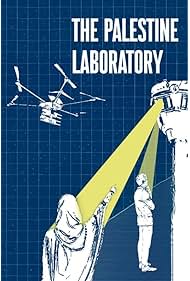 Watch Free The Palestine Laboratory (2025)